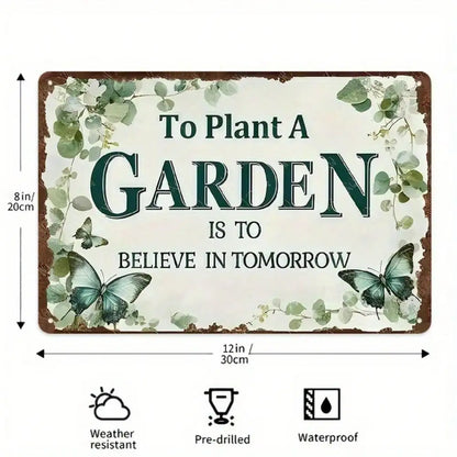 1PC "To Plant A Garden" Tin Sign - Vintage Floral Wall Art 8x12In/20x30Cm