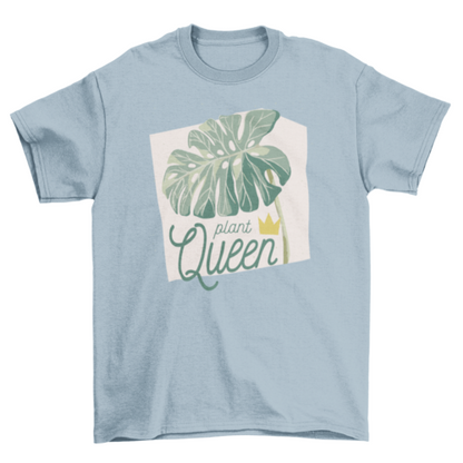 Plant queen t-shirt