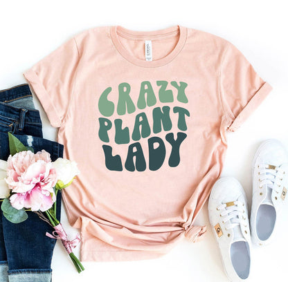 Crazy Plant Lady T-shirt
